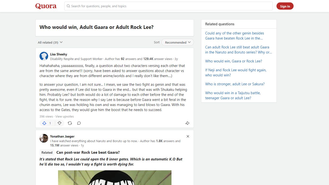 Who would win, Adult Gaara or Adult Rock Lee? - Quora